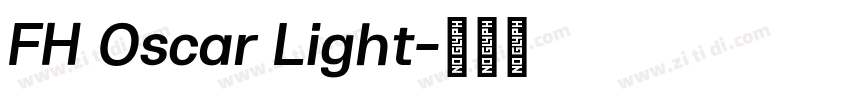 FH Oscar Light字体转换 FH Oscar Light字体转换
